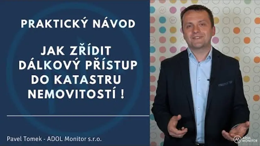 Jak si zřídit dálkový přístup do Katastru nemovitostí – praktický návod