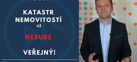 POZOR – Katastr nemovitostí už nebude veřejný a skoro nikdo to neví!