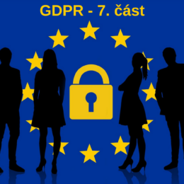 GDPR – co když data uniknou – 7. část